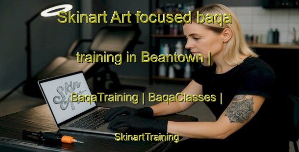 Skinart Art-focused baqa training in Beantown | BaqaTraining | BaqaClasses | SkinartTraining-United States